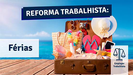ferias reforma trabalhista